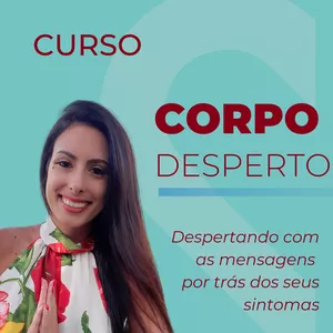 Imagem de capa para o Curso online Corpo Desperto