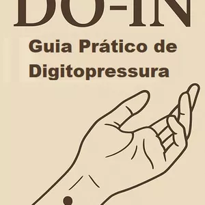 Imagem do curso Do-In: Guia Prático de Digitopressura