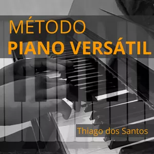 Imagem de capa para o Curso online MÉTODO PIANO VERSÁTIL 