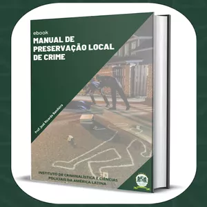 Imagem de capa para o Ebook X Manual de Preservação de Local Crime 