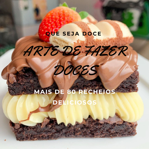 ARTE DE FAZER DOCES