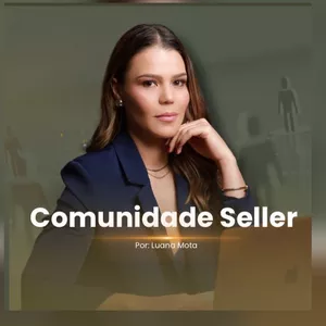 Imagem de capa para o Curso online Comunidade Sellers