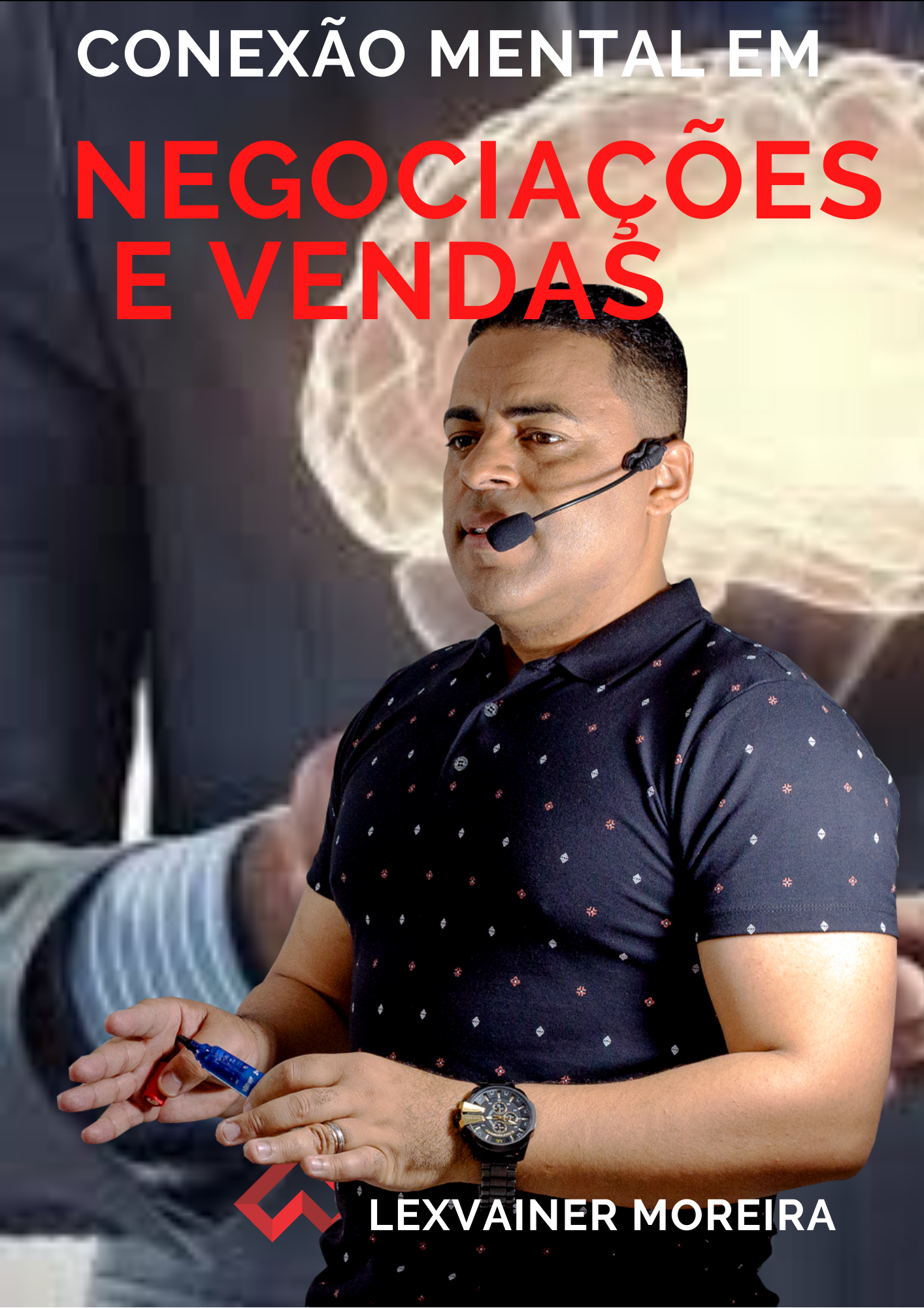 Imagem do curso VENDAS E NEGOCIAÇÕES ( CONEXÃO MENTAL EM NEGOCIAÇÕES E VENDAS)
