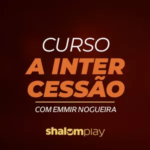Imagem de capa para o Curso online A Intercessão  | Curso Online