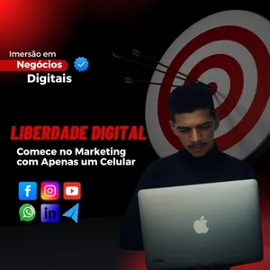 Imagem de capa para o Curso online Liberdade Digital: Comece no Marketing com Apenas um Celular