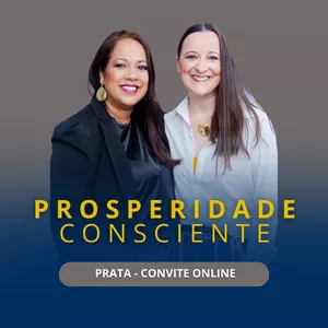 Imagem de capa para o Evento online Workshop Prosperidade Consciente (Online) - Prata