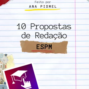 Imagem de capa para o Ebook Ebook "10 Propostas de Redação Inéditas ESPM"
