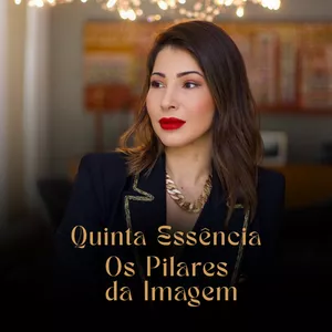 Imagem de capa para o Curso online Quinta Essência - Os Pilares da Imagem
