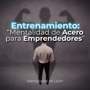 Imagen de portada para Curso online Entrenamiento: "Método Acero para Emprendedores"