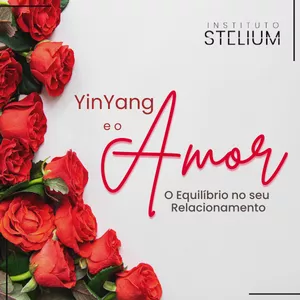 Imagem de capa para o Curso online YinYang e o Amor - O Equilíbrio no seu Relacionamento
