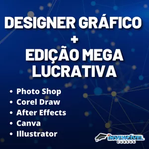 Imagem de capa para o Curso online DESIGNER GRÁFICO + EDIÇÃO MEGA LUCRATIVA