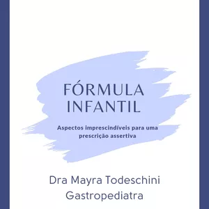 Imagem de capa para o Curso online Formula infantil: aspectos imprescindíveis para uma prescriçäo assertiva