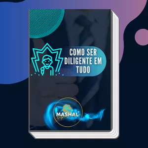 Imagem de capa para o Curso online COMO SER DILIGENTE EM TUDO