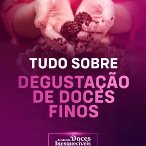 Imagem de capa para o Curso online Tudo sobre degustação de doces finos