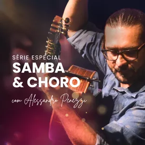 Imagem de capa para o Curso online Série Especial - Samba &amp; Choro