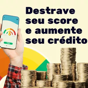 Imagem do curso Destrave seu score e aumente seu crédito 