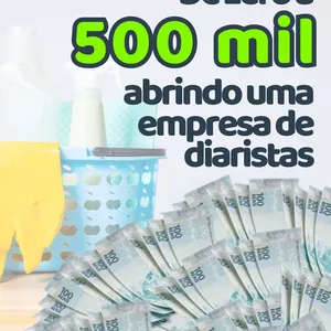 De ZERO a 500 Mil com Diaristas