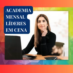 Imagem de capa para o Curso online Academia Mensal Líderes Em Cena - Planos Mensais (Estão incluídas- Mentorias Individuais)