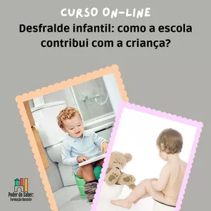Imagem de capa para o Curso online Desfralde infantil: como a escola contribui com a criança?