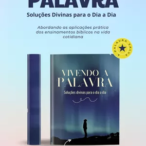 Imagem de capa para o Ebook Vivendo a palavra: soluções divinas para o dia a dia