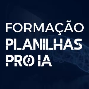 Imagem de capa para o Curso online Formação Planilhas Pro IA