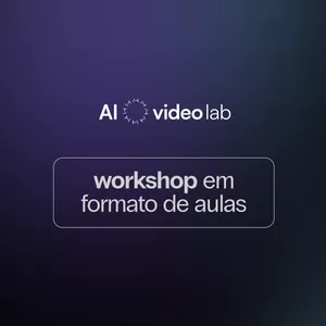 Imagem de capa para o Curso online AI Videolab - Em formato de aulas