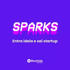 Imagem de capa para o Curso online Sparks - Transforme sua ideia em startup em 3 meses