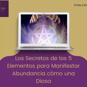 Imagen de portada para Curso online Los Secretos de los 5 elementos Para Manifestar Abundancia como una Diosa