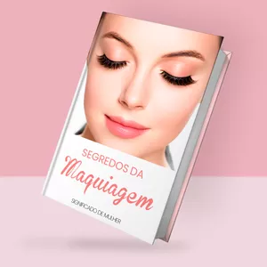 Imagem de capa para o Ebook Segredos da Maquiagem - Significado de Mulher