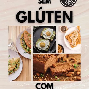 Imagem de capa para o Ebook E-book - 80 Receitas Sem Gluten Com Sabor