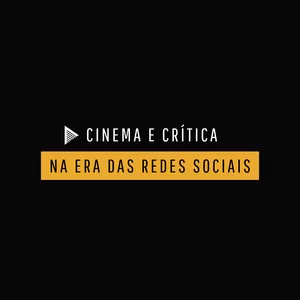 Imagem de capa para o Curso online Cinema e Crítica na Era das Redes Sociais