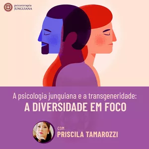 Imagem de capa para o Curso online A psicologia junguiana e a transgeneridade: a diversidade em foco