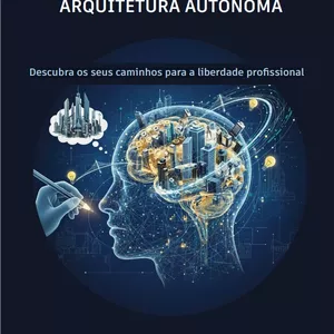 Imagem de capa para o Ebook ARQUITETURA AUTÔNOMA