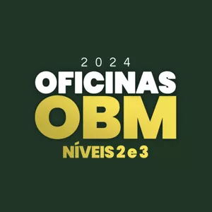 Imagem de capa para o Curso online OFICINAS OBM 2024 - Níveis 2 e 3