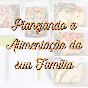 Imagem de capa para o Ebook Planejando a Alimentação da Família