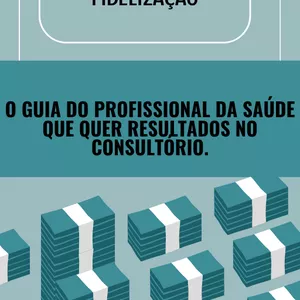 Imagem de capa para o Ebook Guia de Sucesso para Profissionais da Saúde