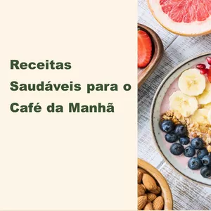 Imagem de capa para o Ebook Receitas Saudáveis para o Café da Manha