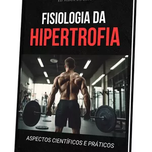 Imagem de capa para o Ebook Fisiologia da Hipertrofia - PT