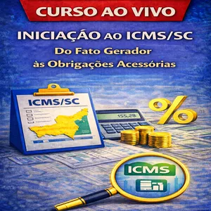 Imagem de Ao Vivo - 26/03/2026 - INICIAÇÃO AO ICMS/SC: Do Fato Gerador às Obrigações Acessórias criado por ITC Cursos e Treinamentos na hotmart