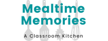 Mealtime Memories: A Classroom Kitchen