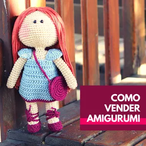 Imagem de capa para o Curso online Como Vender Amigurumi
