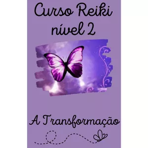 Imagem de capa para o Ebook Reiki Nível 2 - A Transformação