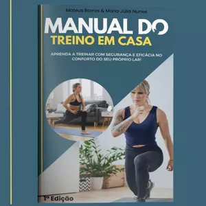 Imagem de capa para o Ebook Manual do Treino em casa - Aprenda a treinar com segurança e eficácia no conforto do seu próprio lar!