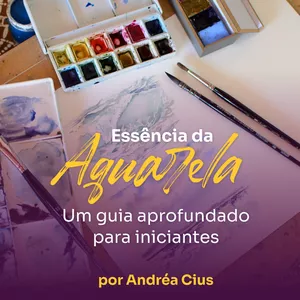 Imagem de capa para o Ebook Essência da aquarela - um guia aprofundado para iniciantes