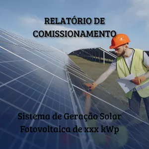Imagem de capa para o Ebook Relatório de Comissionamento – Sistema Solar Fotovoltaico