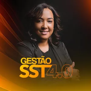 Gestão SST 4.0 - Do GRO ao PPP Eletrônico