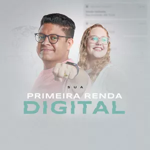Imagem de capa para o Curso online Primeira Renda Digital