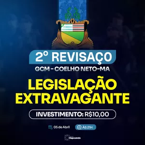 Imagem de capa para o Curso online 2º REVISAÇO - GCM COELHO NETO