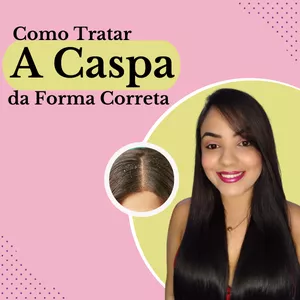 Imagem de capa para o Ebook Como Tratar a Caspa da Forma Correta