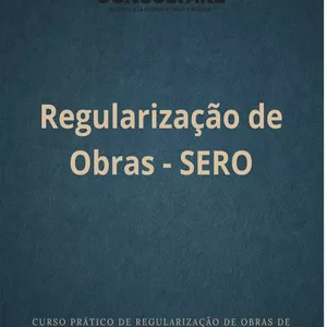 Imagem de capa para o Curso online Regularização de Obras - SERO